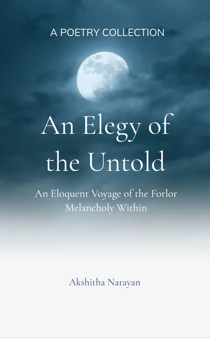 An Elegy of the Untold