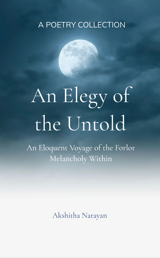An Elegy of the Untold