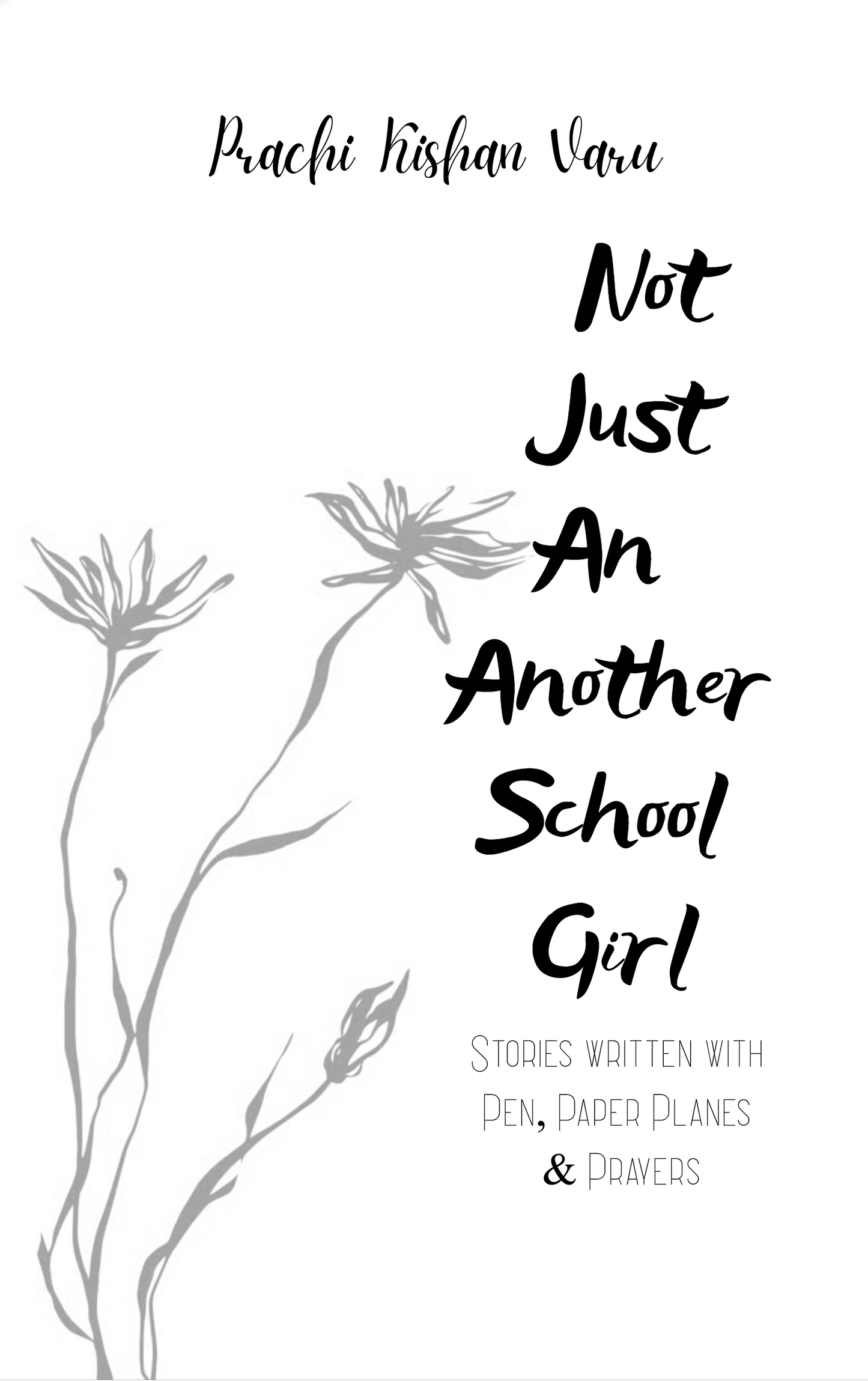 Not Just An Another School Girl