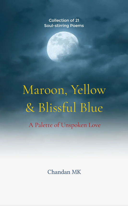 Maroon, Yellow & Blissful Blue