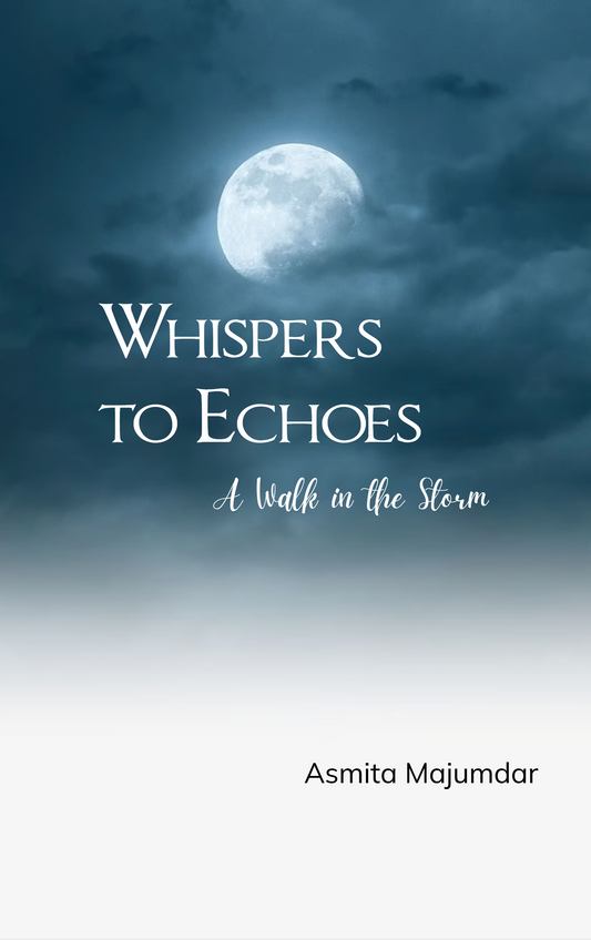 Whispers to Echoes
