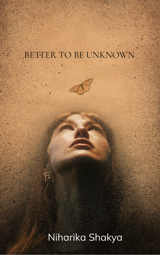 Better to Be Unknown