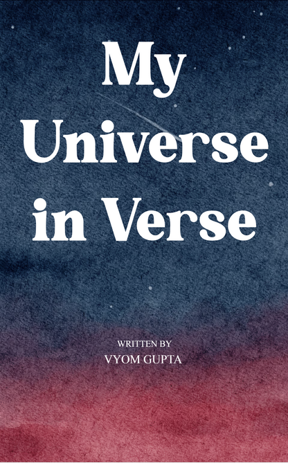 My Universe in Verse