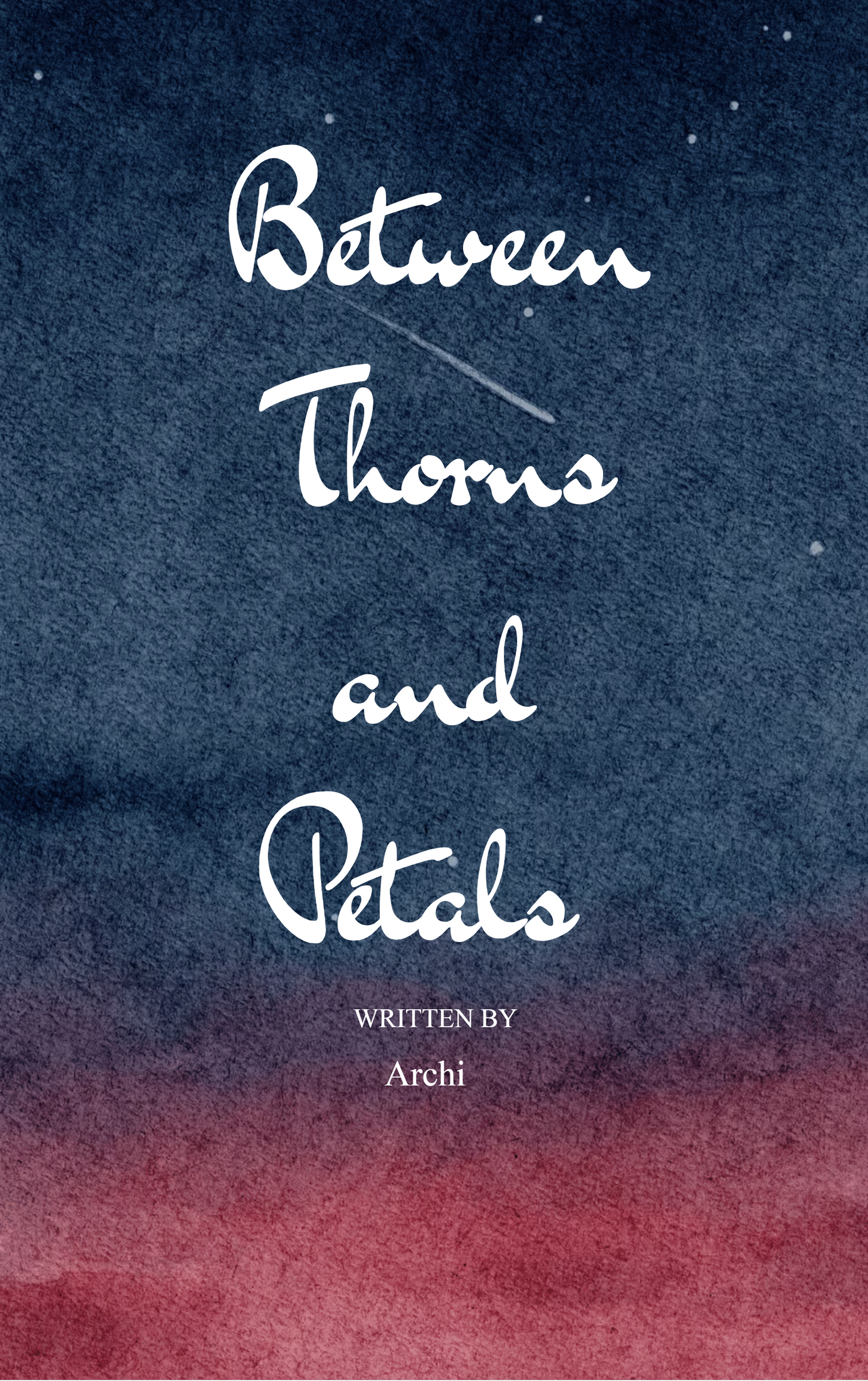 Between Thorns and Petals