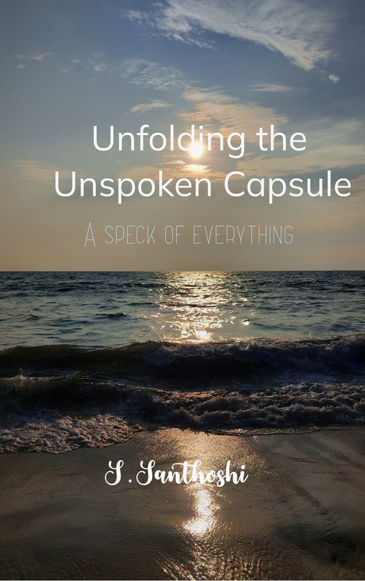 Unfolding the Unspoken Capsule