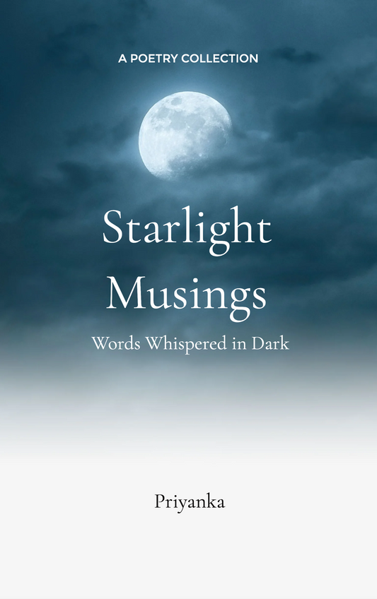 Starlight Musings