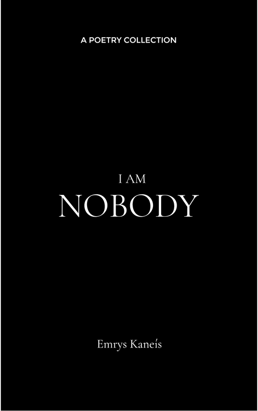 I Am Nobody