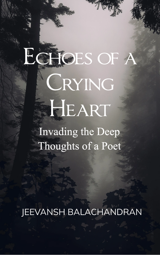 Echoes of a Crying Heart