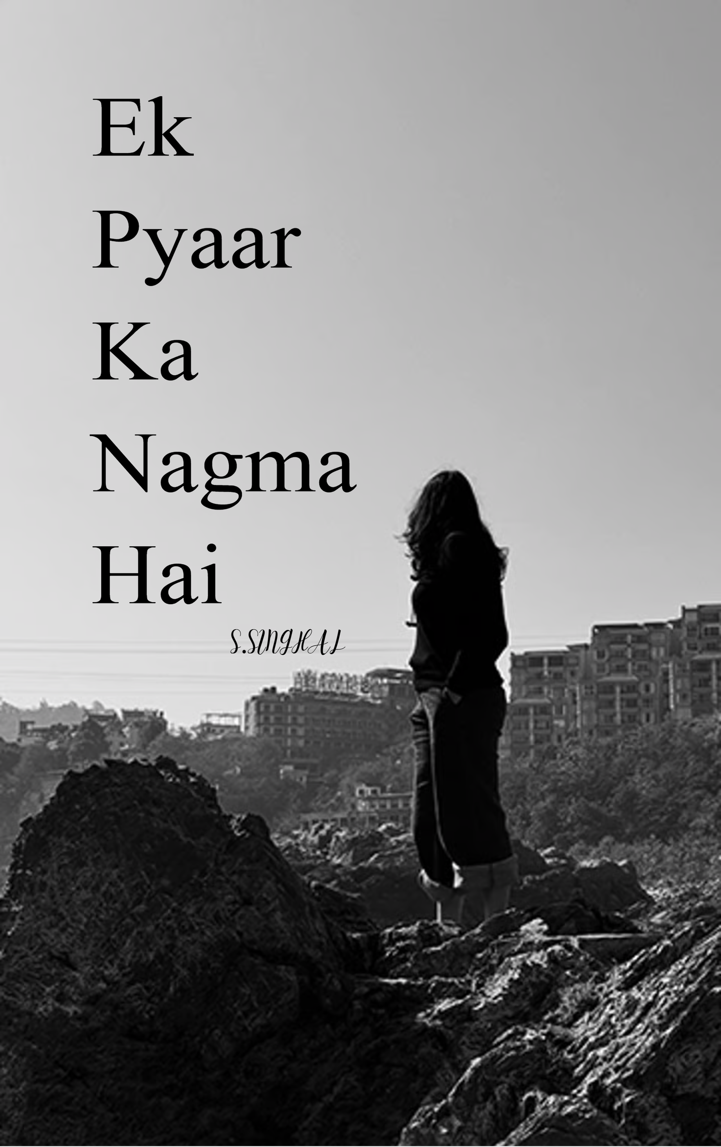 Ek Pyaar Ka Nagma Hai