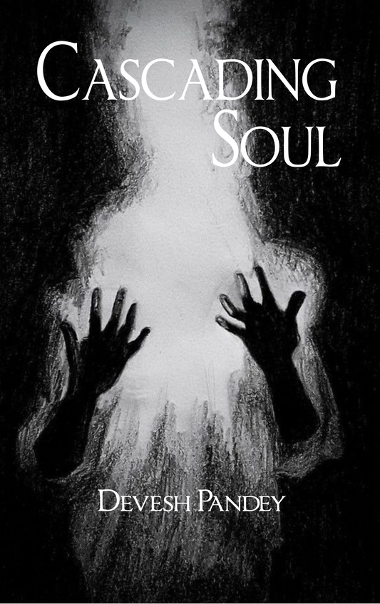 Cascading Soul