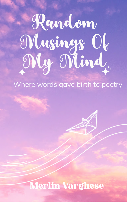 Random Musings Of My Mind