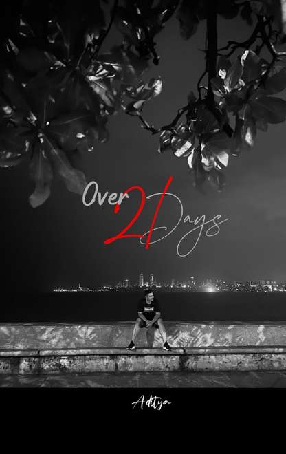 Over 21 Days