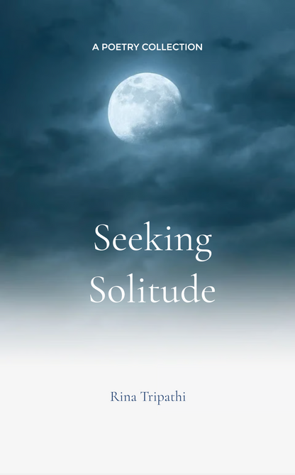 Seeking Solitude