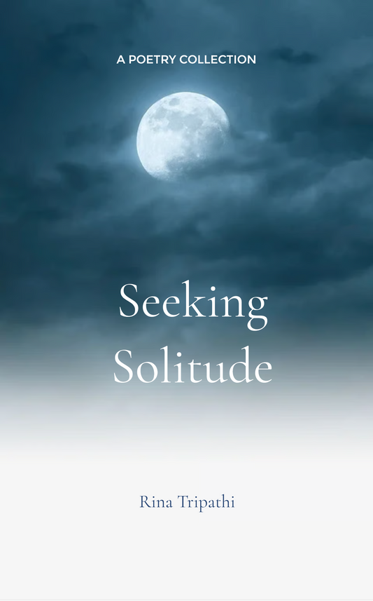 Seeking Solitude