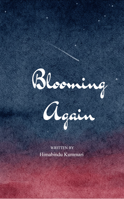 Blooming Again