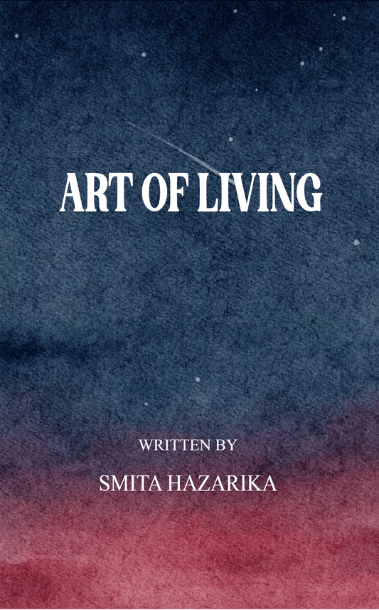 ART OF LIVING