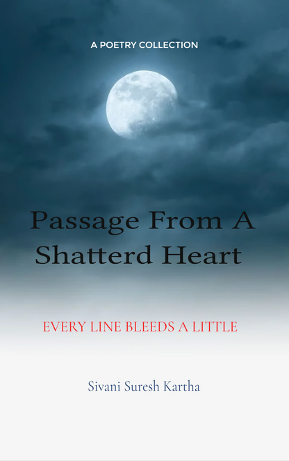 Passage From a Shattered Heart
