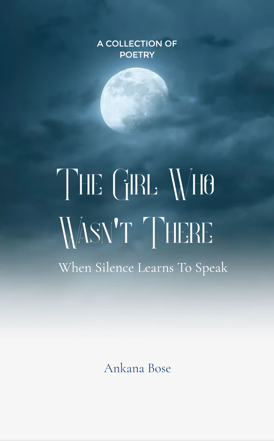 The Girl Who Wasn’t There