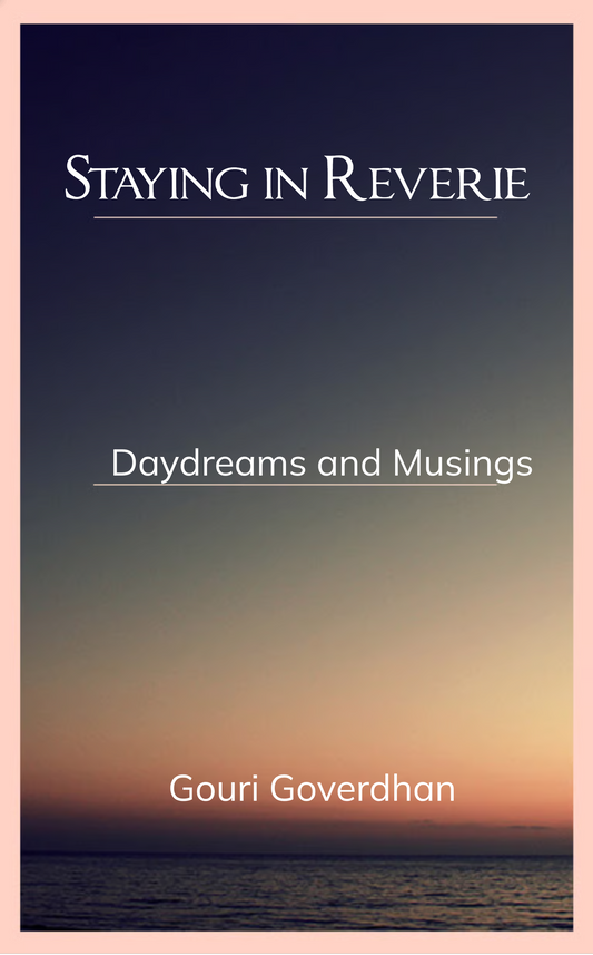 Staying in Reverie