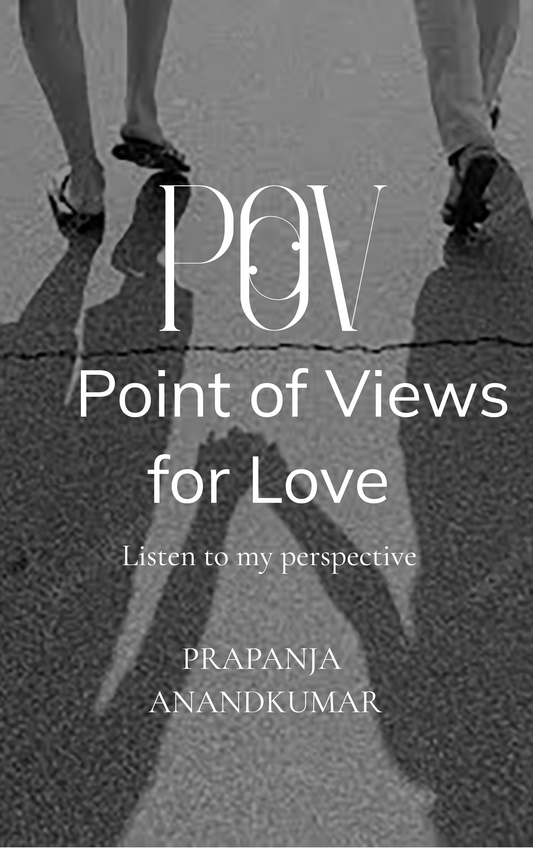 POV : Point of Views for Love