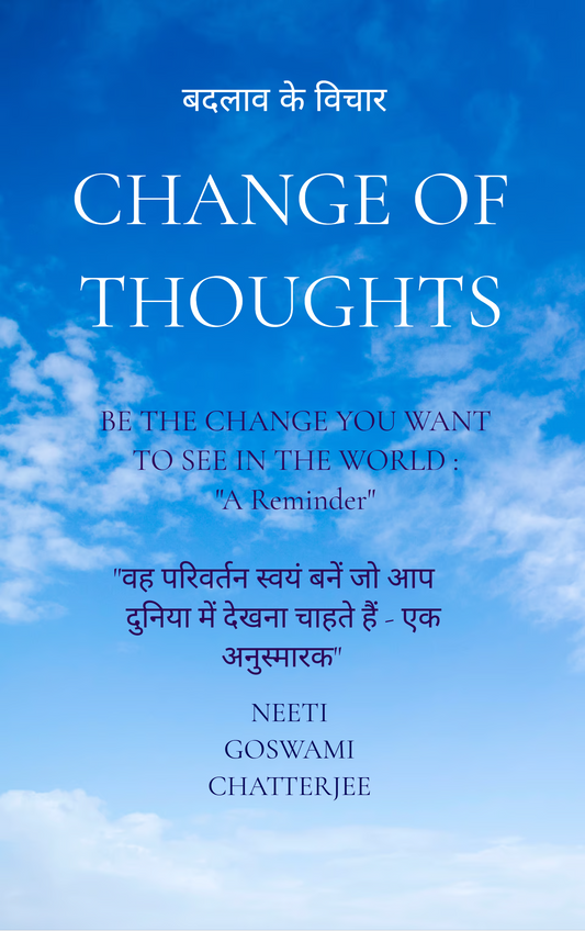 Thoughts of Change  बदलाव के विचार