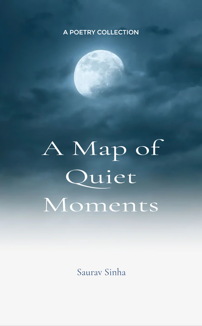 A Map of Quiet Moments