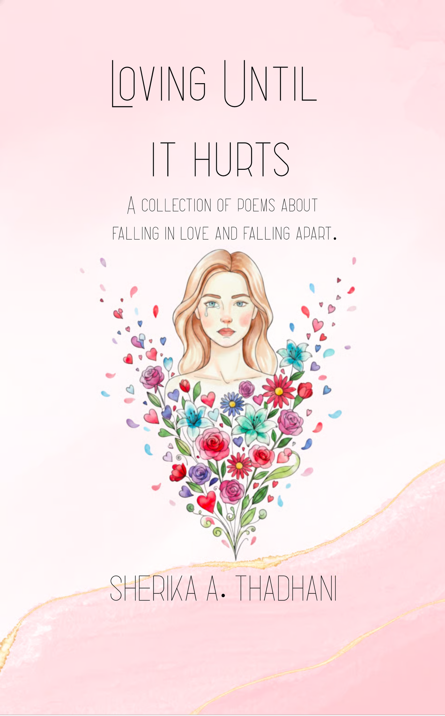 Loving Until it Hurts