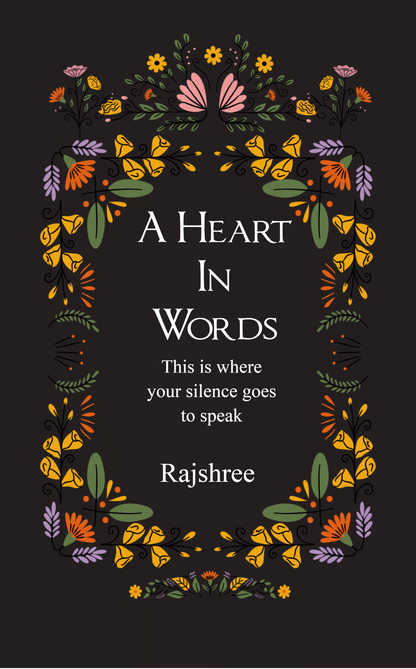 A Heart in Words