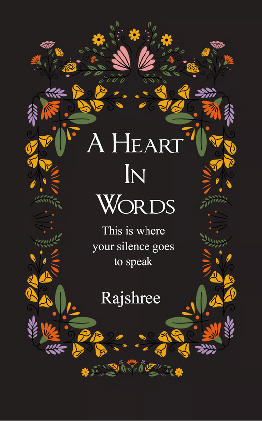 A Heart in Words