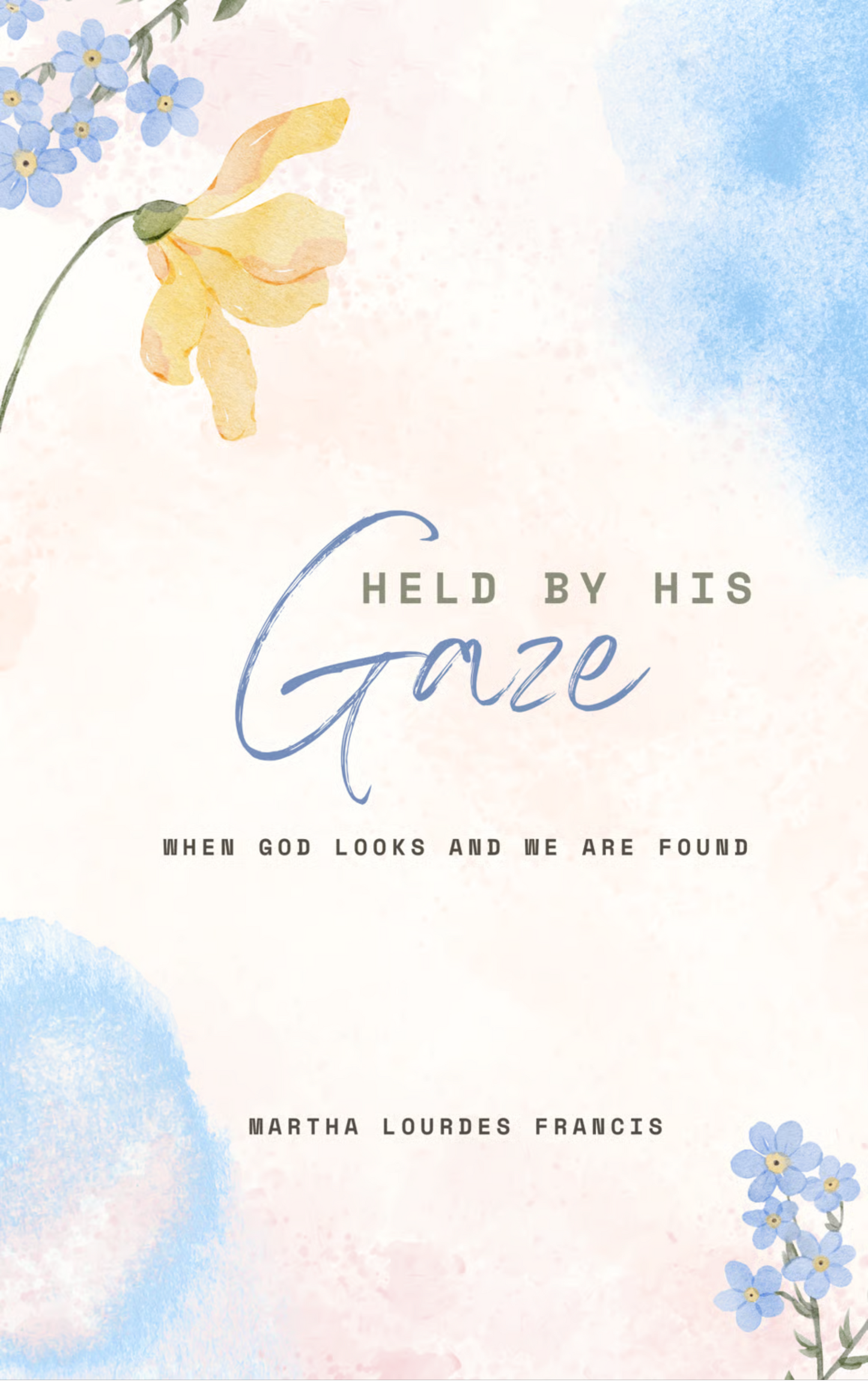 Held By His Gaze