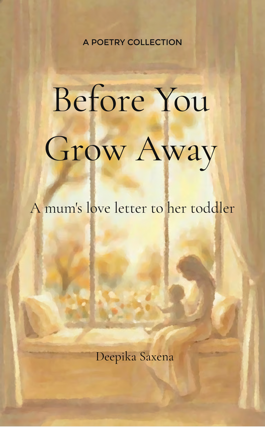 Before you grow away