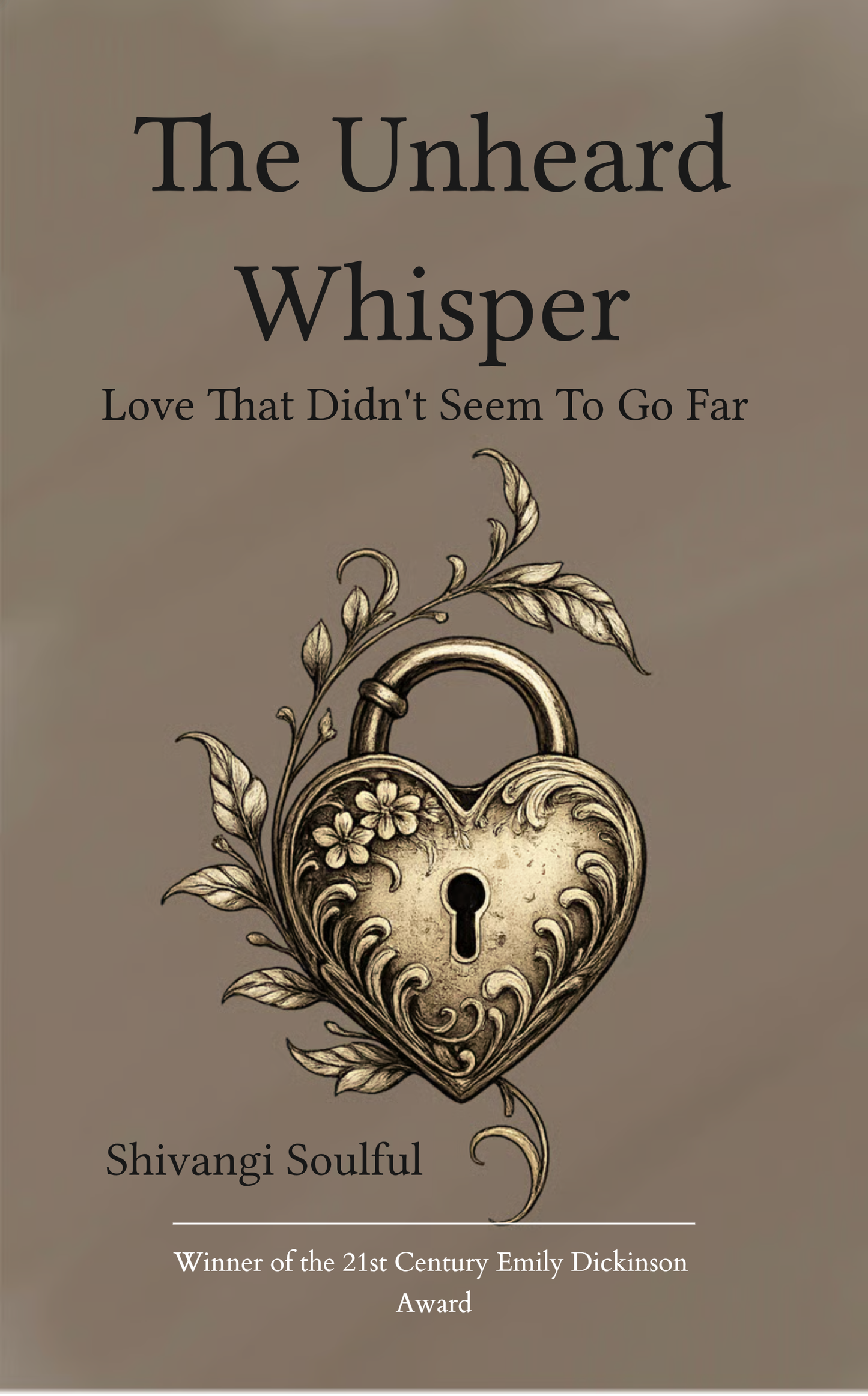 The Unheard Whisper