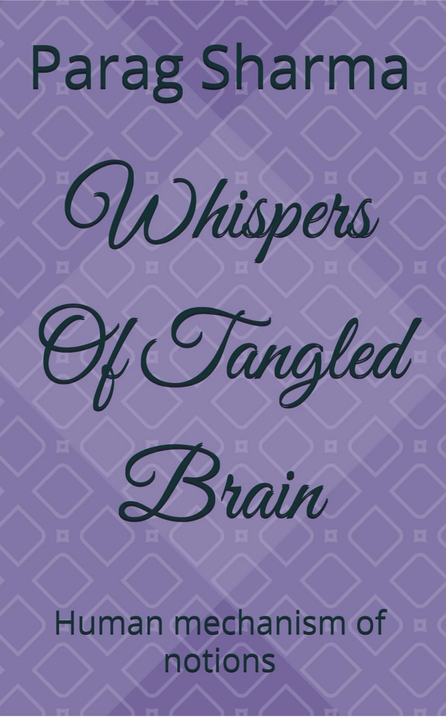 Whispers Of Tangled Brain