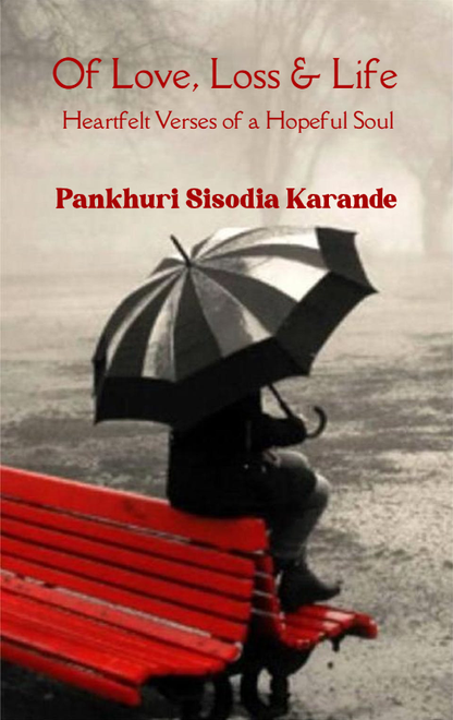 Of Love, Loss & Life