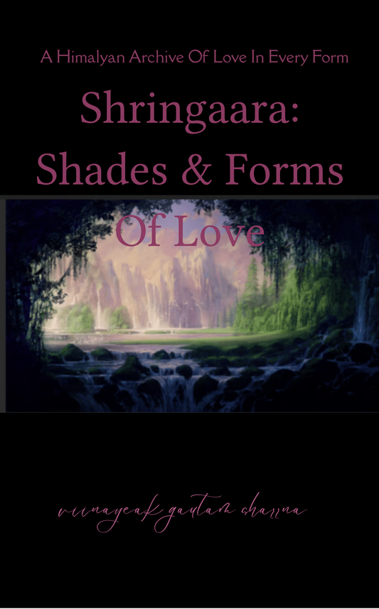 Shringaara: Shades & Forms Of Love