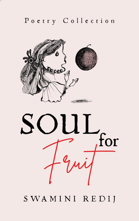 Soul for fruit