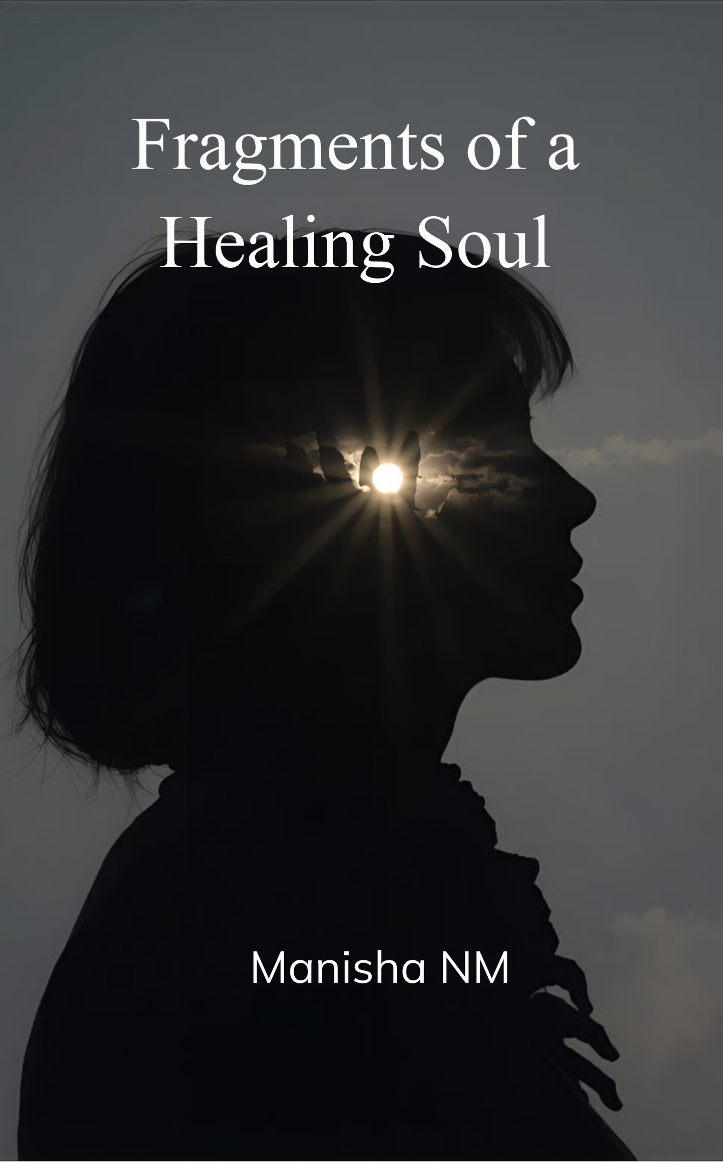 Fragments of a Healing Soul