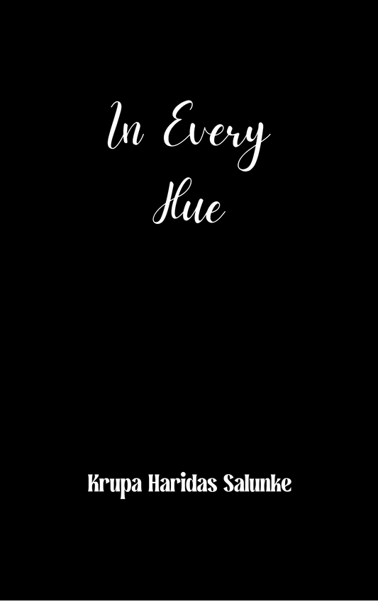 In Every Hue