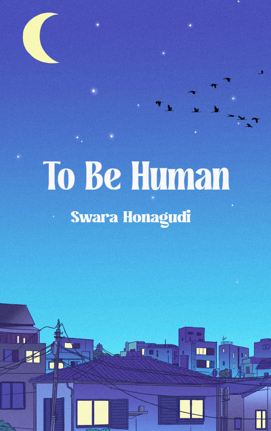 To Be Human