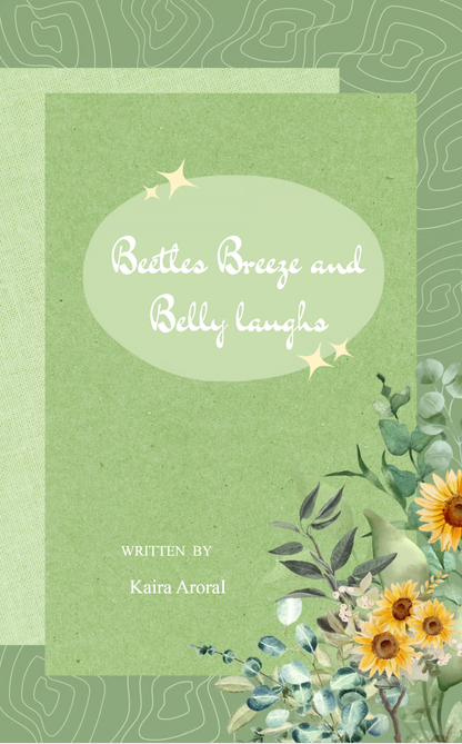 Beetles, Breeze & Belly Laughs