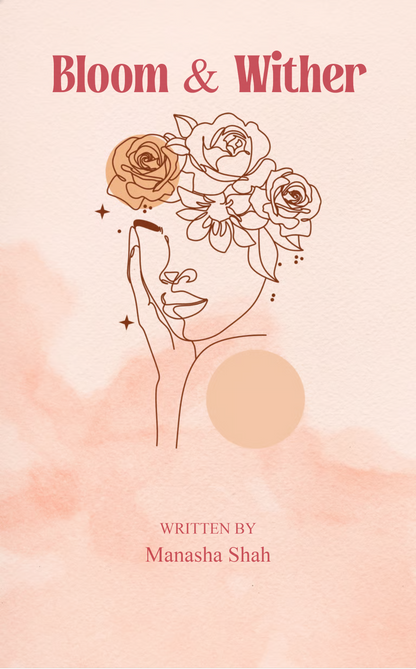 Bloom and Wither