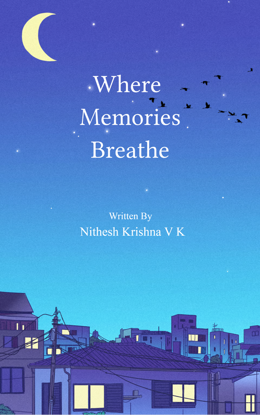 Where Memories Breathe