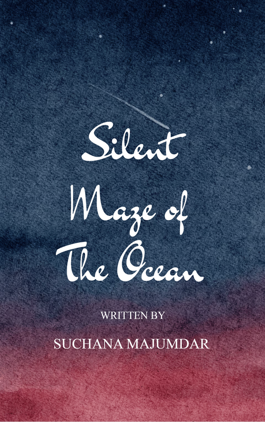 Silent Maze of the Ocean