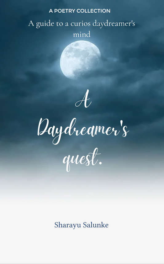 A Daydreamer's Quest