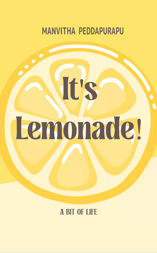 It's lemonade!