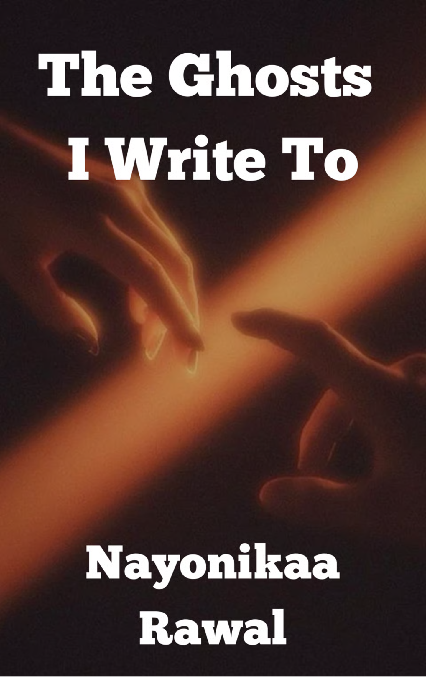 The Ghosts I Write To