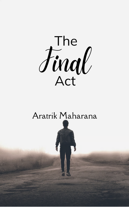 The Final Act