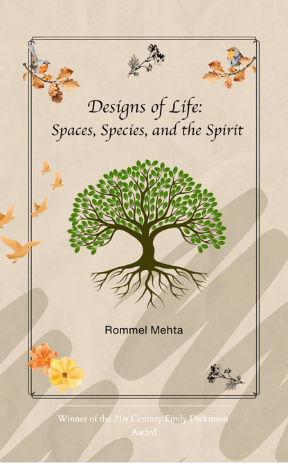 Designs of Life: Spaces, Species, and the Spirit