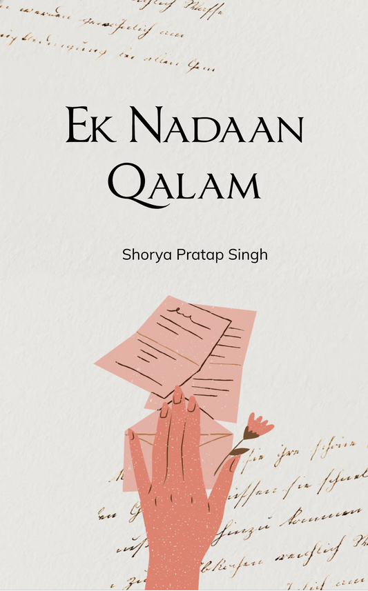 Ek Nadaan Qalam