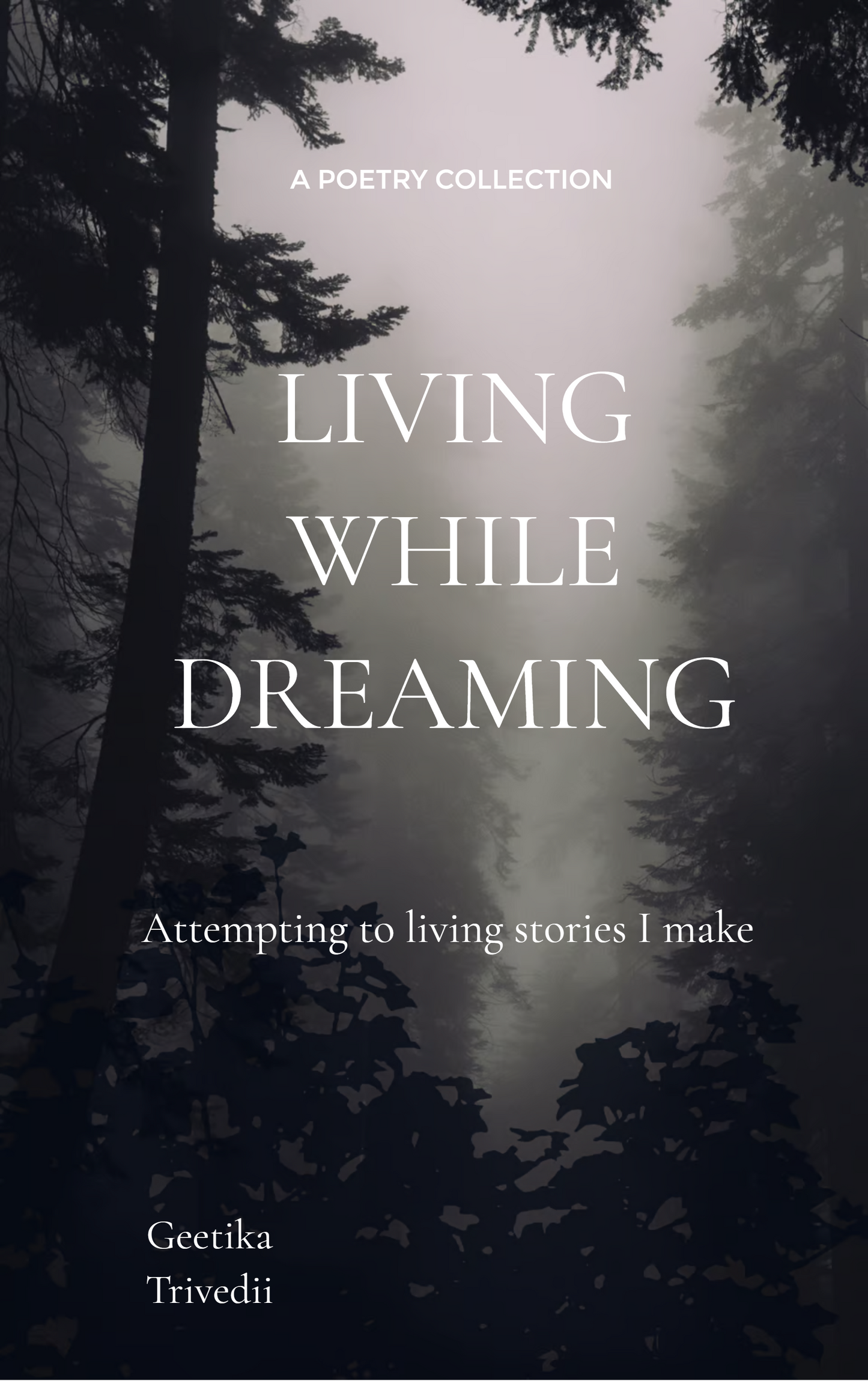 Living while dreaming